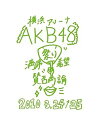 yÁz AKB48 ȍՂ] ^ۗ_ `[KfUC{bNX [DVD]