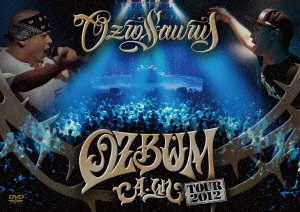 【中古】 OZBUM~A UN~TOUR2012 [DVD]
