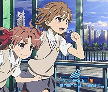 [중고] eternal reality TV 애니메이션 (어떤 과학의 초전자포 S) 신 OP 테마 (첫회 한정 애니메이션판) (CD+DVD)