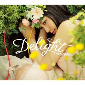 【中古】 Delight (初回生産限定盤) (DVD付)