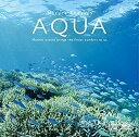 【中古】 ネイチャー・セラピー アクア【CD+Blu-ray】