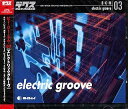 【中古】 B G M 03 electric groove(2)