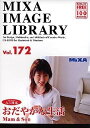 yÁz MIXA }CU IMAGE LIBRARY Vol.172 ₩Ȑ