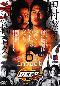  DEEP 2001 6th IMPACT in ARIAKE COLOSSEUM 