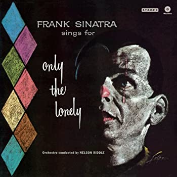【中古】 Only the Lonely [12 inch Analog]