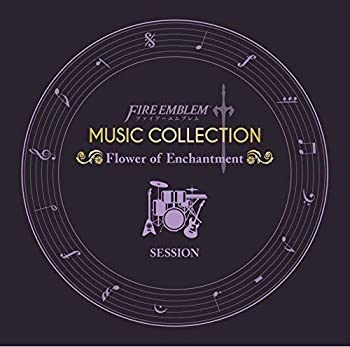 【中古】(未使用品) FIRE EMBLEM MUSIC COLLECTION SESSION ~Flower of Enchantment~
