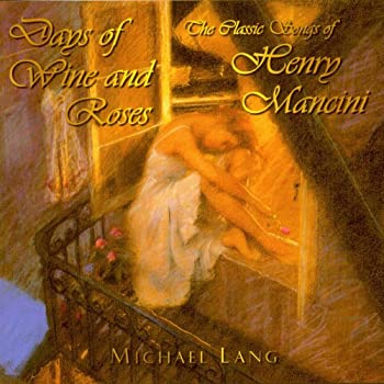 š Days of Wine & Roses Classic Songs of Mancini