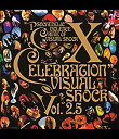 【中古】 VISUAL SHOCK Vol.2.5 CELEBRATION [Blu-ray]