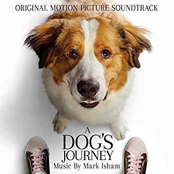 【中古】 A Dog s Journey (Original Motion Picture Soundtrack)