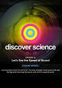 yÁz Discover Science: Let s See the Speed of Sound [DVD] [A]