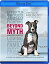 š Beyond the Myth: A Film About Pit Bulls &Breed [Blu-ray] [͢]