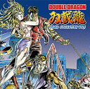 yÁz DOUBLE DRAGON SOUND COLLECTION VOL.1