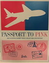 【中古】(未使用品) バービー ゴールドラベル パスポート・トゥ・ピンク ギフトセット