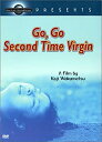【中古】 Go Go Second Time Virgin