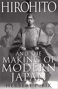 【中古】 Hirohito And The Making Of Modern Japan
