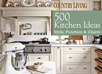 楽天バリューコネクト【中古】 500 Kitchen Ideas Style Function & Charm （Country Living）