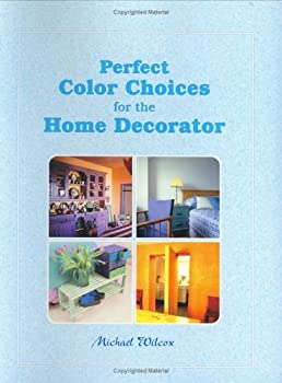  Perfect Color Choices for the Home Decorator