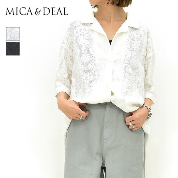 Rakuten - ＼最大2000円OFFクーポン!スーパーSALE!6/11(木)01:59まで／MICA&DEAL マイカアンドディール オープンカラーレースシャツ 0126201128 レディース【ホワイト/ブラック/レース柄】【送料無料】