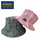 【SALE】【2025SS】 PENDLETON ペンドルトン ギンガム ハット PDT-000-251033