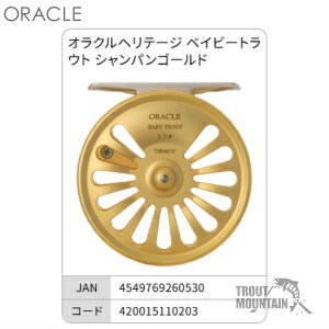 Fly Reel - 【送料無料】【お取り寄せ】オラクル オラクルヘリテージ ベイビートラウト シャンパンゴールドORACLE Heritage Fly Reel （4549769260530）【フライリール】
