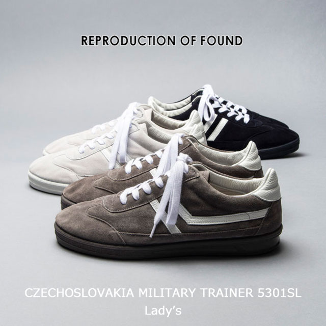 【スーパーセール限定価格】【REPRODUCTION OF FOUND リプリダクションオブファウンド】CZECHOSLOVAKIA MILITARY TRAINER チェコスロバキアミリタリートレイナー 5301SL/Lady's/ レディース/ミリタリートレーナー/スエード/レトロスニーカー