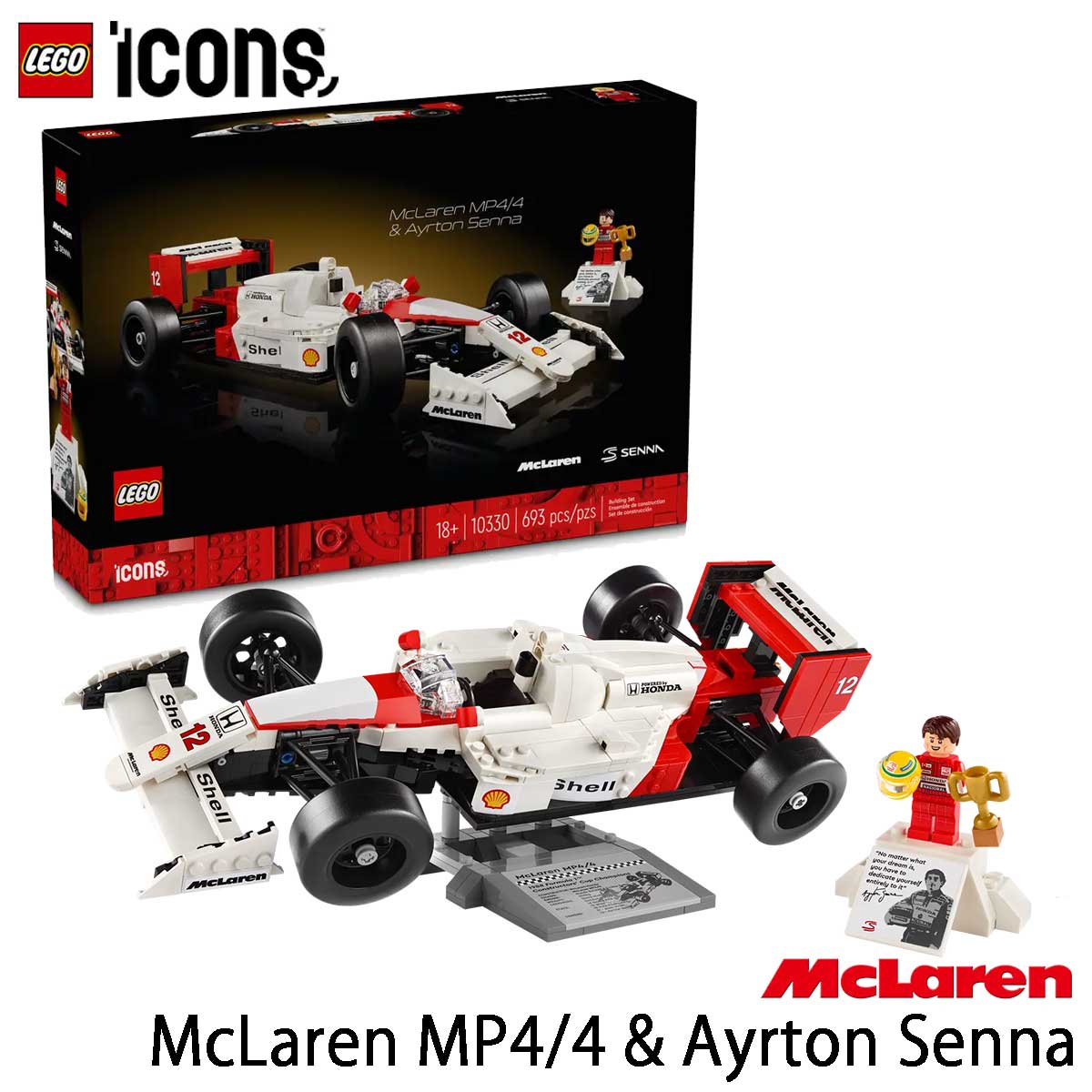 レゴ (LEGO) アイコン マクラーレン MP4/4 ＆アイルトン セナ 10330 McLaren MP4/4 Ayrton Senna