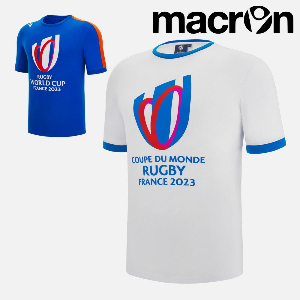 【感謝セール】 マクロン メンズ レディース RWC 2023 FRANCE Tシャツ 57127005 57127008 macron 023フランス大会 オフィシャル記念 グッズ ラグビー ワールドカップ WORLD CUP