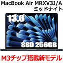 M3å Apple MacBook Air M3 SSD 256GB 8GB MRXV3J/A 13 13.6 M3å 8 ߥåɥʥ MRXV3JA Liquid Retina ǥץ쥤  ̤ 1ǯݾ