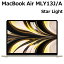 Apple MacBook Air MLY13J/A 13.6型 M2チップ SSD 256GB メモリ8GB 8コア スターライト MLY13JA Liquid Retina ディスプレイ 新品 未開封 1年保証