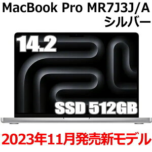 Apple MacBook Pro 14.2 M3å SSD 512GB 8GB 8 С MR7J3J/A Liquid Retina XDR ǥץ쥤  ̤ ޥå֥åץ Silver