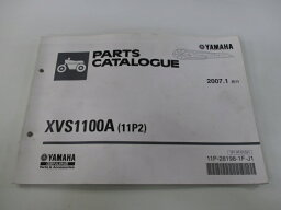 ドラッグスター1100 パーツリスト 1版 ヤマハ 正規 バイク 整備書 XVS1100A 11P2 VP13J Th 車検 パーツカタログ 整備書 【中古】