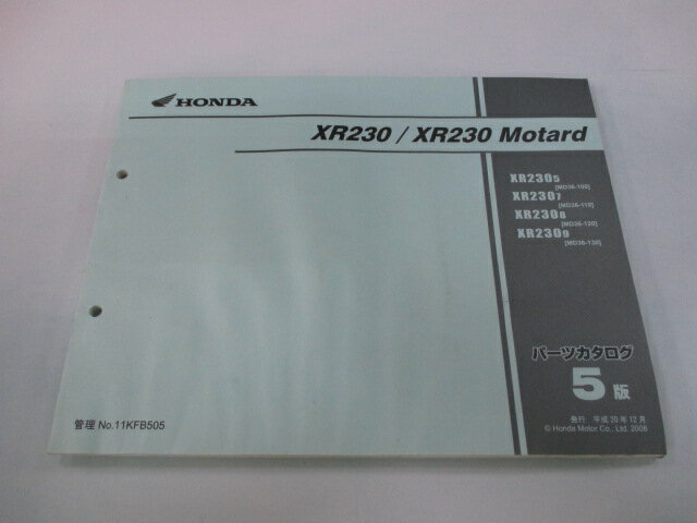 XR230 XR230モタード パーツリスト 5版 ホンダ 正規 バイク 整備書 MD36 MD33E XR230 XR230Motard XR2305 MD36-100 車検 パーツカタログ 整備書 【中古】