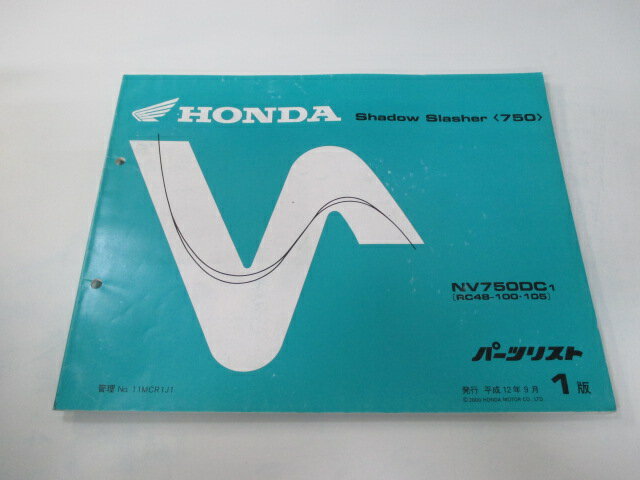 シャドウスラッシャー750 パーツリスト 1版 ホンダ 正規 バイク 整備書 NV750DC RC48-100 105 Kr 車検 パーツカタログ 整備書 【中古】 1