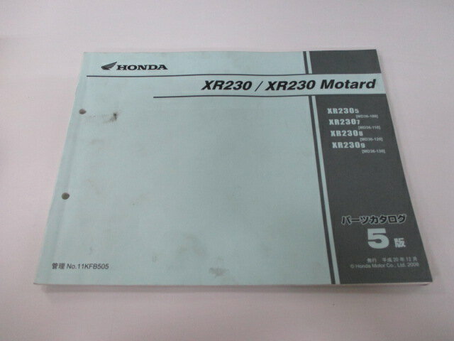 XR230 XR230モタード パーツリスト 5版 ホンダ 正規 バイク 整備書 MD36 MD33E XR230 XR230Motard XR2305 MD36-100 車検 パーツカタログ 整備書 【中古】