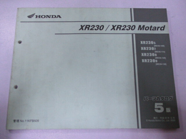 XR230 XR230モタード パーツリスト 5版 ホンダ 正規 バイク 整備書 MD36 MD33E XR230 XR230Motard XR2305 MD36-100 車検 パーツカタログ 整備書 【中古】