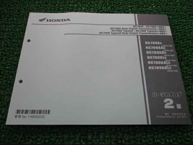 NC700X タイプLD DCT パーツリスト 2版 ホンダ 正規 バイク 整備書 RC63 RC61E DualClutchTransmisson ABS TypeLD NC700XC 車検 パーツカタログ 整備書 【中古】