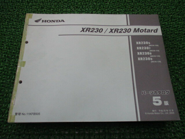 XR230 XR230モタード パーツリスト 5版 ホンダ 正規 バイク 整備書 MD36 MD33E XR230 XR230Motard XR2305 MD36-100 車検 パーツカタログ 整備書 【中古】