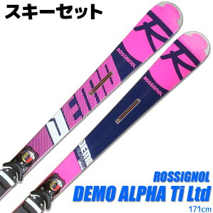 スキー 2点セット ROSSIGNOL 19-20 DEMO ALPHA Ti Ltd 171cm RAILA01 SPX12 ROCKERACE 金具付き 大人用 スキー板 デモ 基礎 中級 上級 【RCP】【メール便不可・宅配便配送】