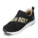 【6/1までエントリーでP20倍】ロキシー ROXY RFT235601T レディース靴 靴 シューズ 2E相当 スニーカー スリッポン 通気性 軽量 低反発 ...