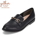 【全品P5倍!11日〜14日まで】ギャザー gather G-1008 レディース靴 靴 シューズ 2E相当 ビットローファー ローヒール ラウンドトゥ おじ靴...