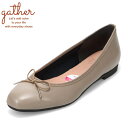 【全品P5倍!6日〜9日まで】ギャザー gather G-022 レディース靴 靴 シューズ 2E相当 パンプス フラット バレエ シューズ 柔らかい リボン ...