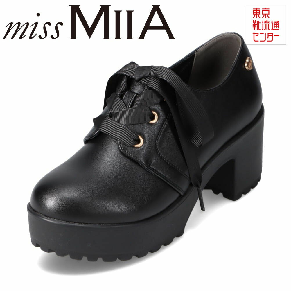 ミスミーア miss MIIA MA3711B レディース靴 靴 シューズ 2E相当 厚底 マニッシュシューズ レースアップ タンクソール ラギットソール 太めヒール 歩きやすい リボン かわいい ブラック TSRC