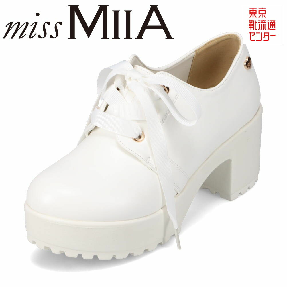 ミスミーア miss MIIA MA3711B レディース靴 靴 シューズ 2E相当 厚底 マニッシュシューズ レースアップ タンクソール ラギットソール 太めヒール 歩きやすい リボン かわいい ホワイト TSRC