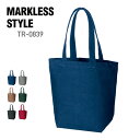 トート バッグ 無地 MARKLESS STYLE マークレススタイル 14.0オンス ウォッシュ キャンバストート (M) TR-0839 男女兼用 サブバッ...