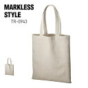 トート バッグ MARKLESS STYLE マークレススタイル コットン リネン バッグ(L) TR-0943 男女兼用 ナチュラル 麻 エコバッグ サブバッ...