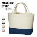 トート バッグ 無地 MARKLESS STYLE マークレススタイル 10オンス キャンバス カラー ボトム トート(S) TR-0955 男女兼用 サブバッ...
