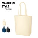 トート バッグ 無地 MARKLESS STYLE マークレススタイル 12.0オンス キャンバス トート(M) インナーポケット付 TR-0981 男女兼用 ...