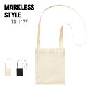 ショルダー バッグ 無地 MARKLESS STYLE マークレススタイル オーガニックコットン キャンバスサコッシュ TR-1177 男女兼用 斜め掛け 通勤 通学 エコ SDGs