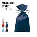 巾着 無地 MARKLESS STYLE マークレススタイル 不織布 ラッピング巾着 (S) TR-1160 ラッピング プレゼント ギフト 小物入れ 紐付き ...