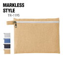 ポーチ 無地 MARKLESS STYLE マークレススタイル シャンブリック キャンバスフラットポーチ (M) TR-1195 男女兼用 小物入れ 化粧 整理...